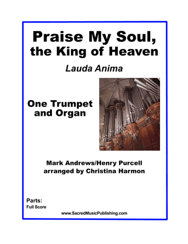 Praise My Soul, the King of Heaven - Trumpet and Organ (arr. Christina Harmon)