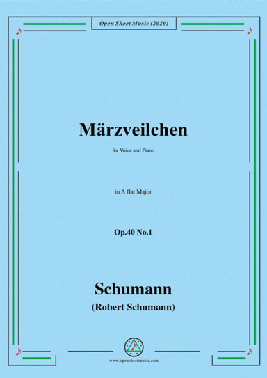 Schumann-Märzveilchen Op.40 No.1,in A flat Major,for Voice&Piano (arr. MSM)