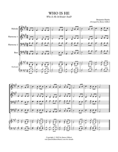WHO IS HE (Who is He in Yonder Stall)? (arr. James Gilbert)