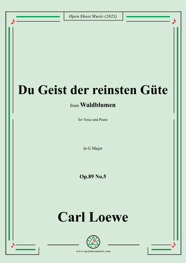 Loewe-Du Geist der reinsten Güte,Op.89 No.5,in G Major (arr. OSM Press)