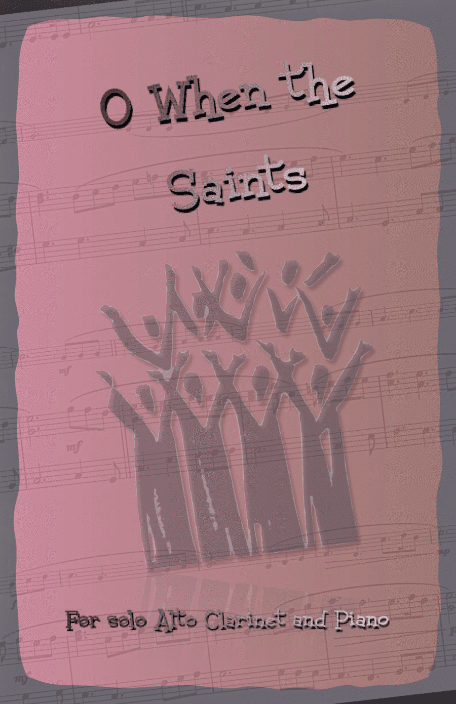O When the Saints, Gospel Song for Alto Clarinet and Piano (arr. David McKeown)