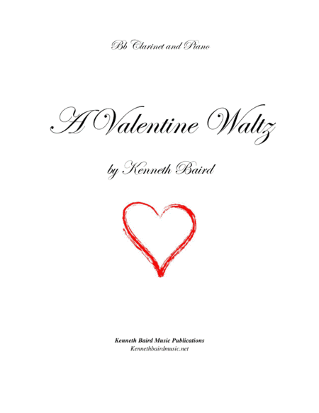 A Valentine Waltz (for clarinet and piano)