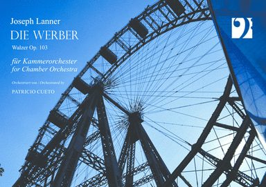 Die Werber - Walz Op. 103 for chamber orchestra (arr. Patricio Cueto)