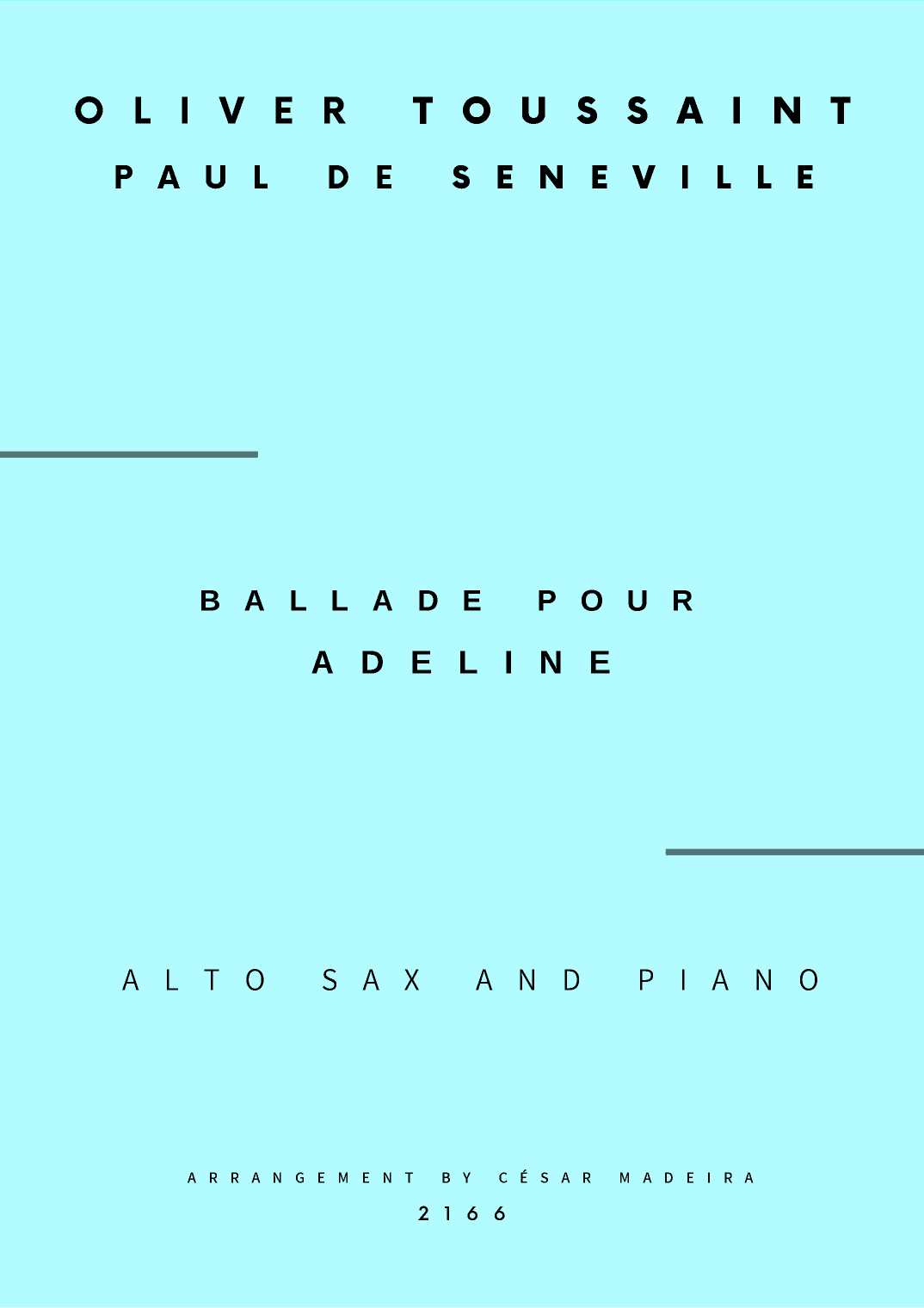 Ballade Pour Adeline (arr. César Madeira)