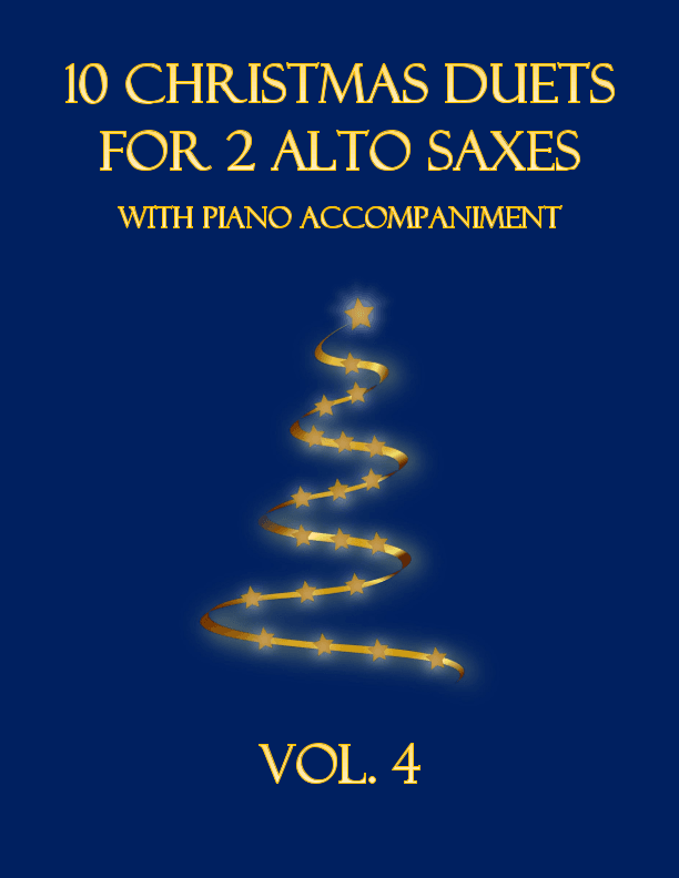10 Christmas Duets for 2 Alto Saxes with Piano Accompaniment (Vol. 4) (arr. B. C. Dockery)