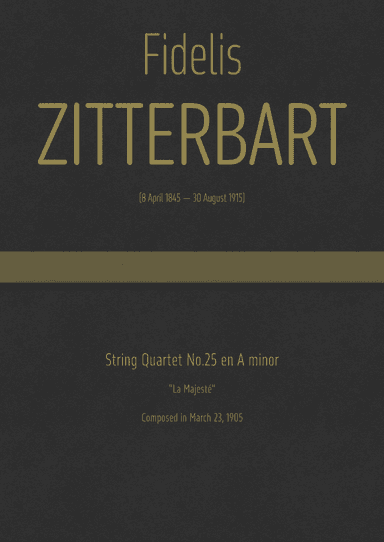 Zitterbart - String Quartet No.25 in A minor, "La Majesté" (arr. J.G. Cucó Barber)
