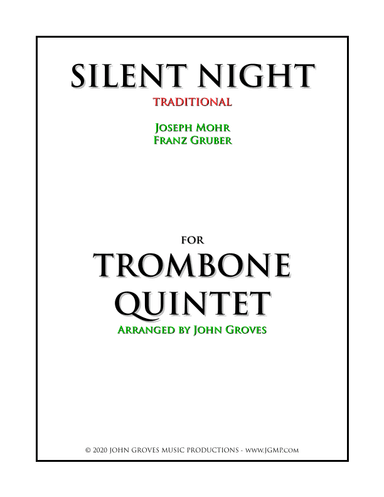Silent Night - Trombone Quintet (arr. John Groves)