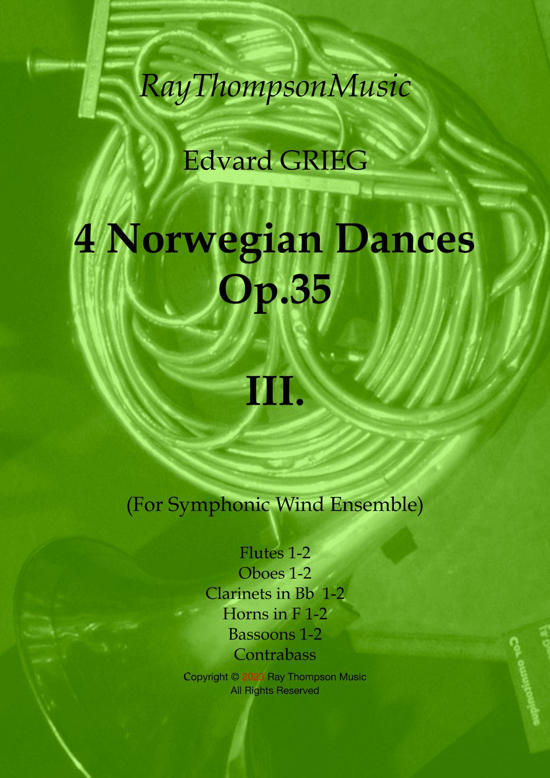 Grieg: 4 Norwegian Dances Op.35 No.III Allegro moderato alla Marcia  - wind dectet/bass (arr. Ray Thompson)