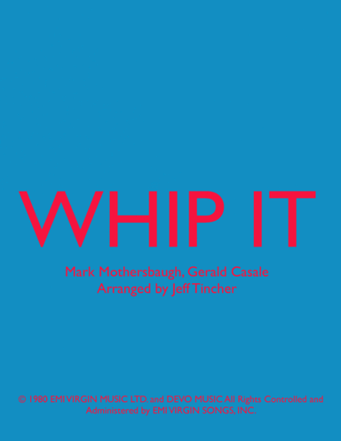 Whip It (arr. Jeff Tincher)
