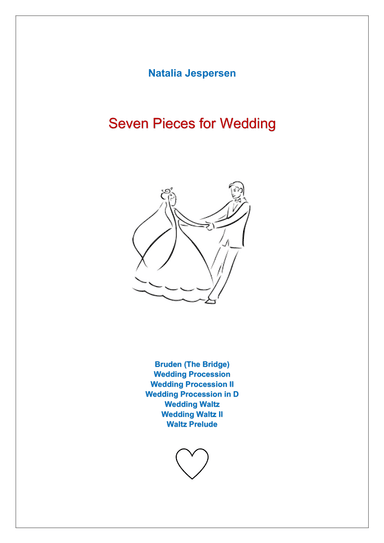 Seven Pieces for Wedding