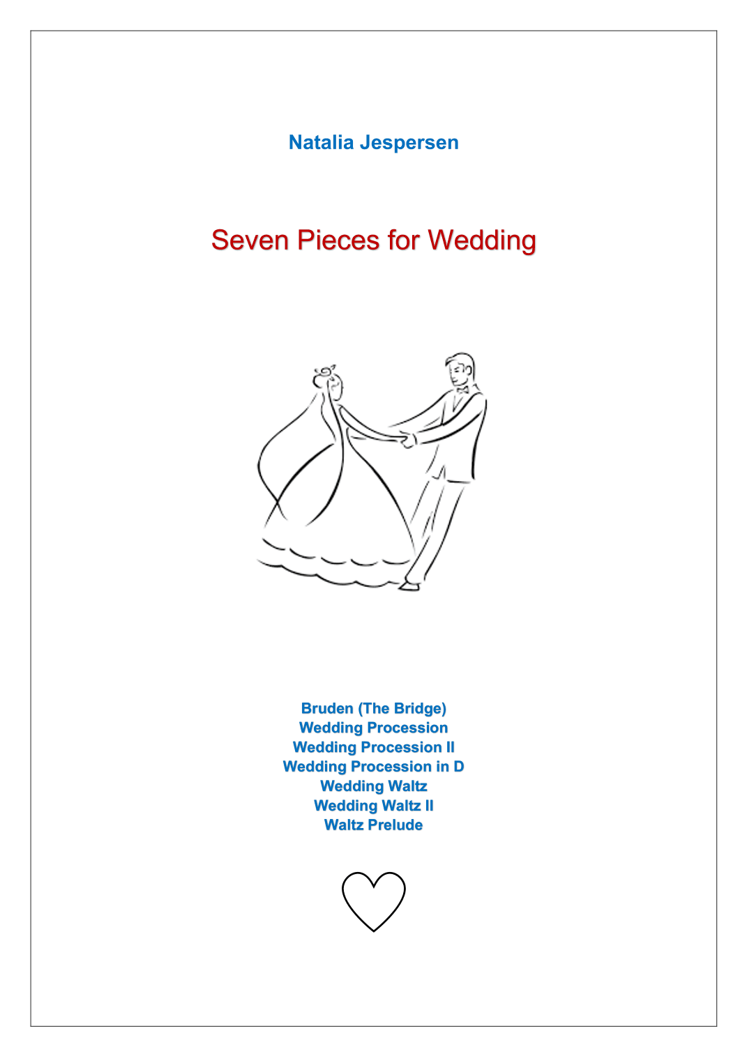 Seven Pieces for Wedding