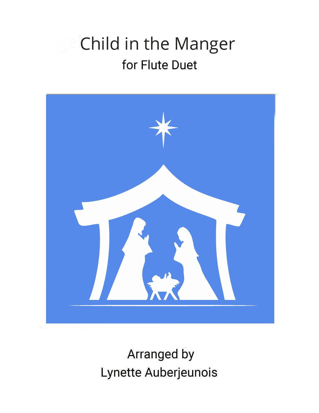 Child in the Manger - Flute Duet (arr. Lynette Auberjeunois)