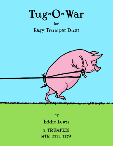 Tug-O-War Easy Trumpet Duet