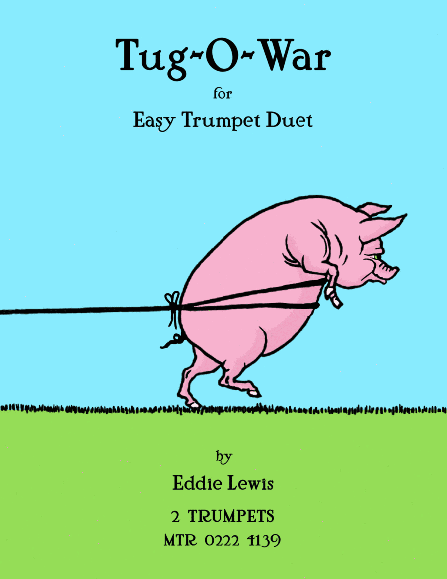 Tug-O-War Easy Trumpet Duet