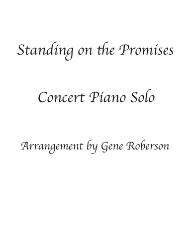 Standing on the Promises Concert Piano Solo (arr. Gene Roberson)