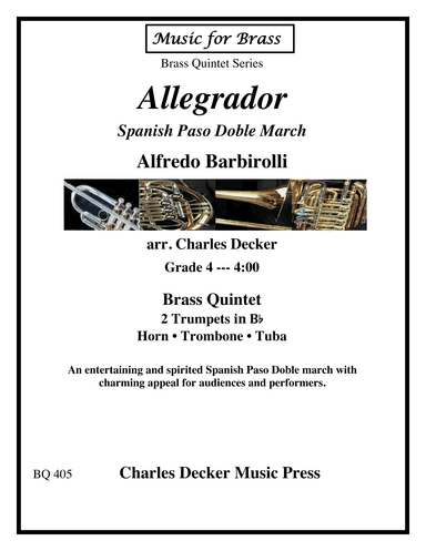 Paso Doble March "Allegrador" for Brass Quintet (arr. Charles Decker)