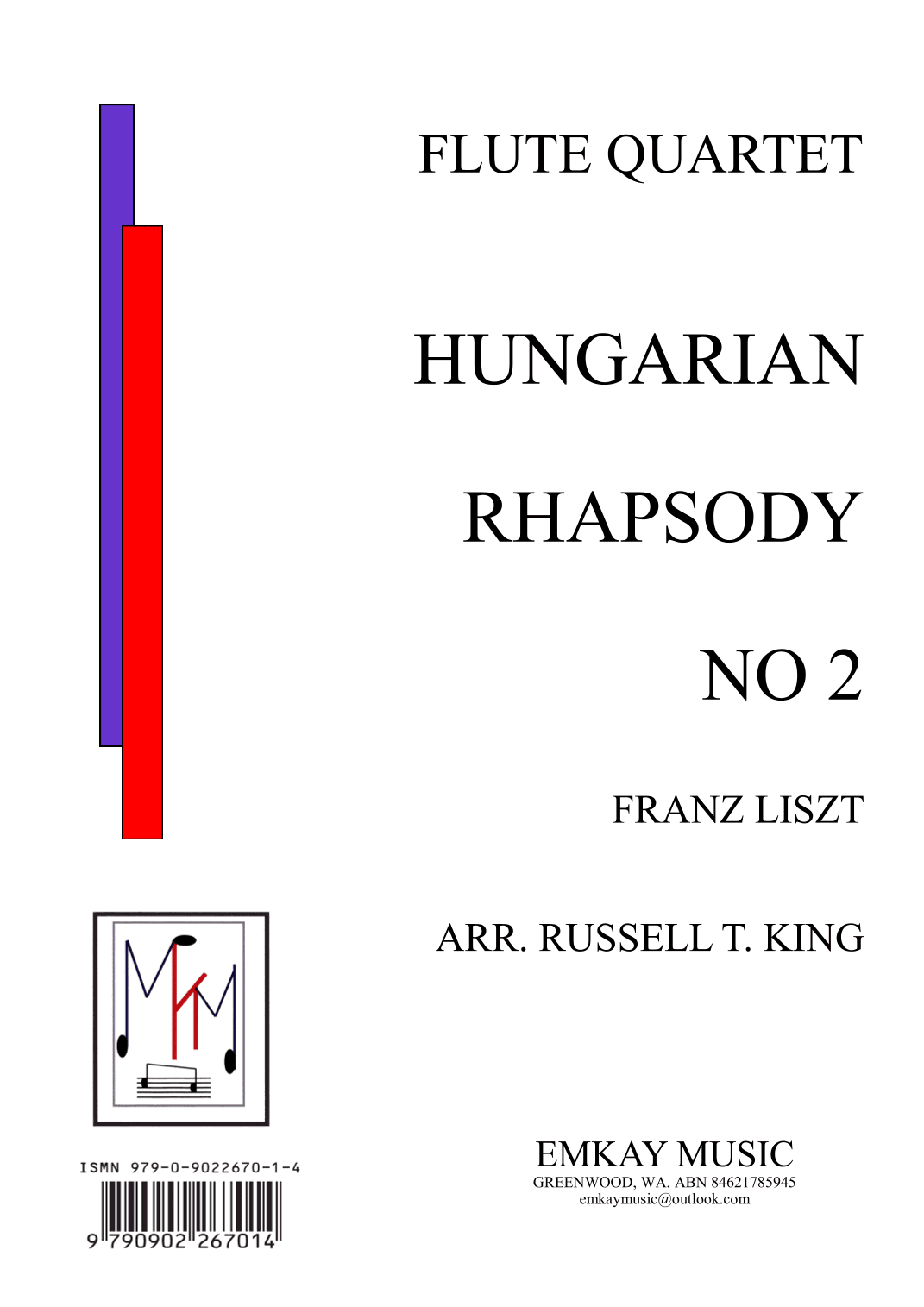 HUNGARIAN RHAPSODY NO 2 – FLUTE QUARTET (arr. RUSSELL T. KING)