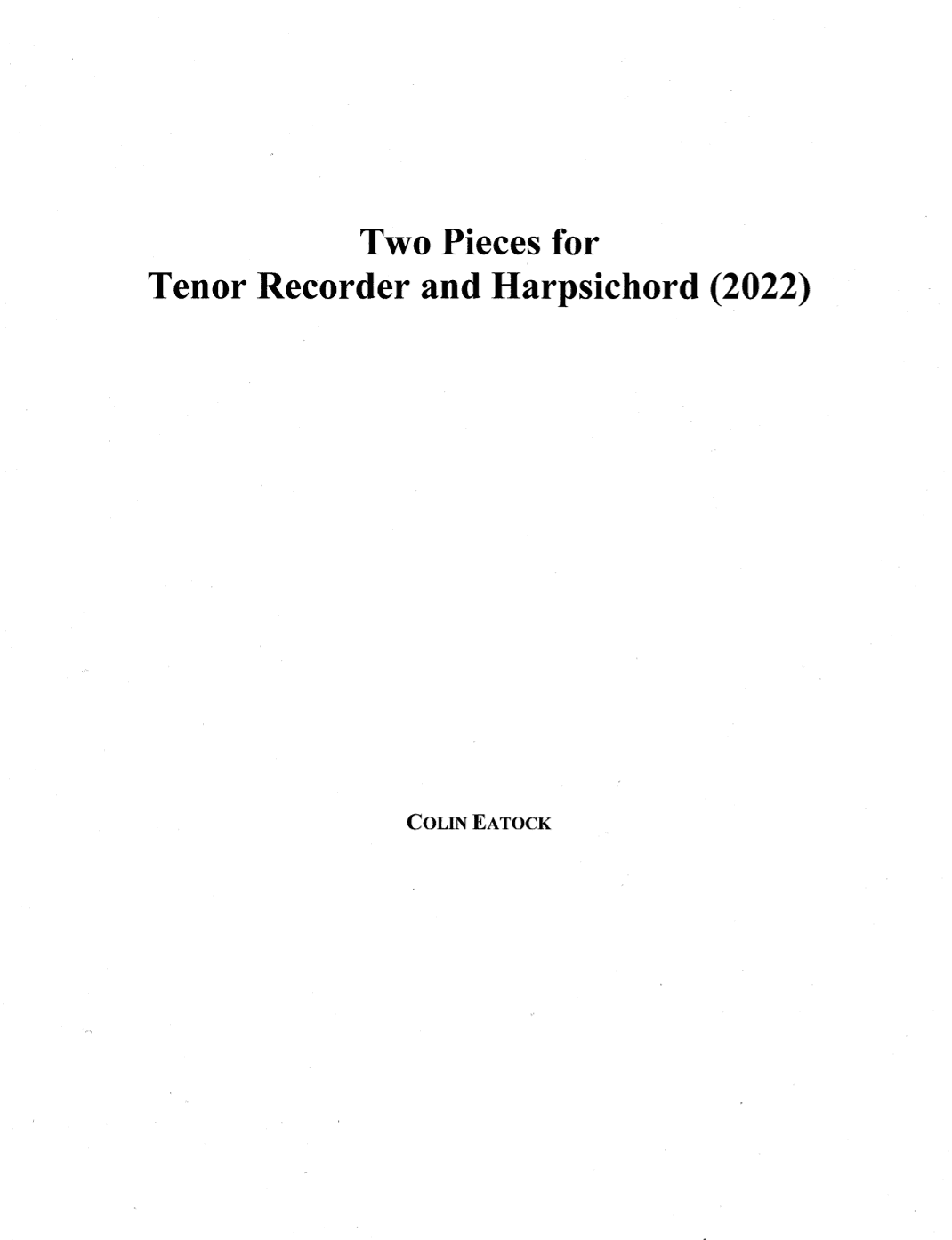 Two Pieces for Tenor Recorder and Harpsichord (2022)