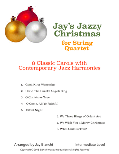 Jay's Jazzy Christmas String Quartets (arr. Jay Bianchi)