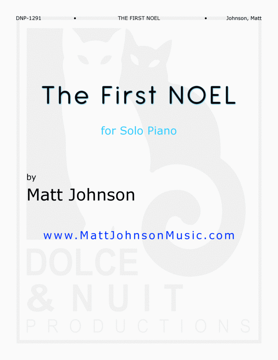 The First Noel ~ solo piano arrangement (arr. Matt Johnson)