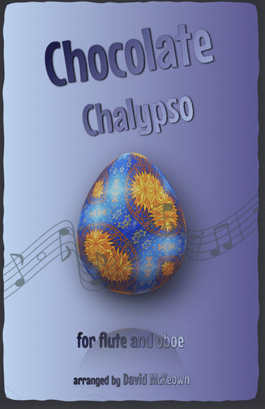 The Chocolate Chalypso for Flute and Oboe Duet