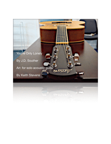 You're Only Lonely (arr. Keith Stevens)