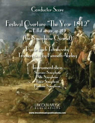 1812 Overture (for Saxophone Quartet SATB) (arr. Kenneth Abeling)