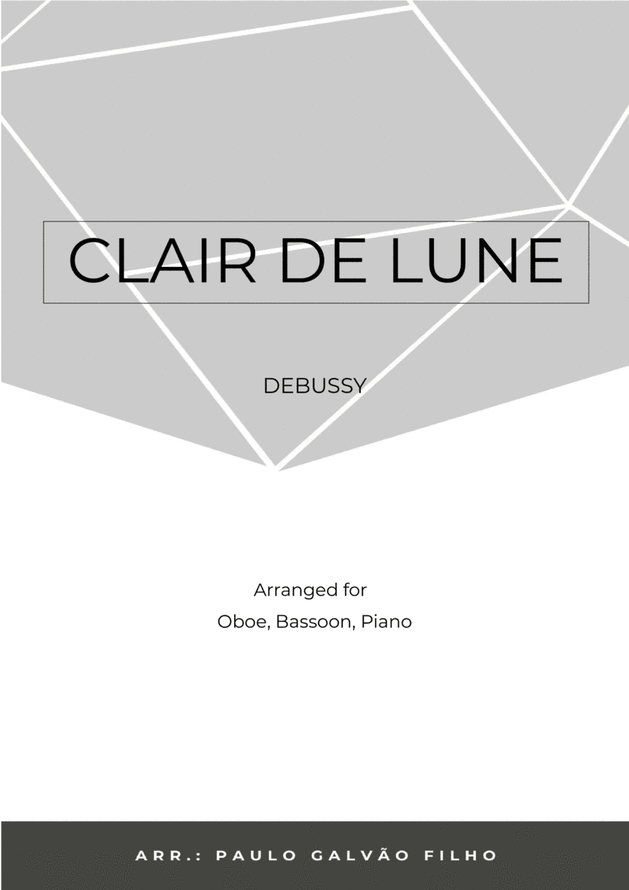 CLAIR DE LUNE - WIND PIANO TRIO (OBOE, BASSOON & PIANO) (arr. Paulo Galvao Filho)