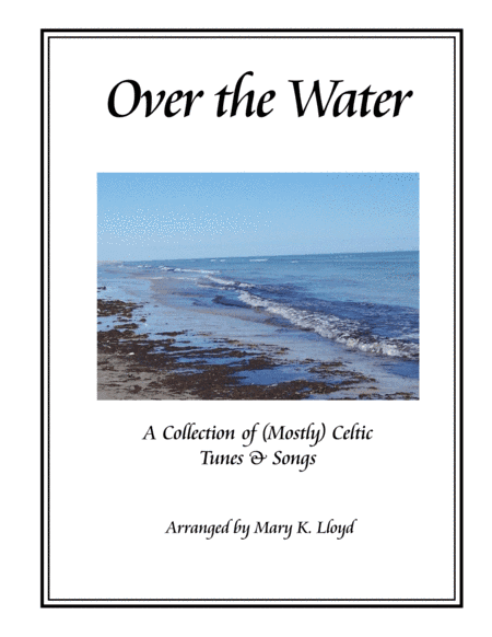 Over the Water (arr. Afghan Press Music for the Harp)