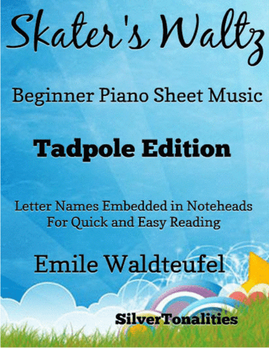 The Skater's Waltz Easiest Beginner Piano Sheet Music (arr. SilverTonalities)