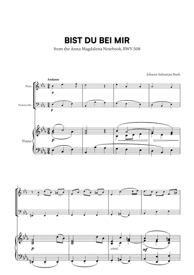 Johann Sebastian Bach - Bist du bei Mir BWV 508 (for Flute, Cello and Piano) (arr. Cadenza Editions)