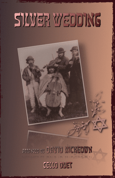 Silver Wedding, Klezmer Tune for Cello Duet (arr. David McKeown)