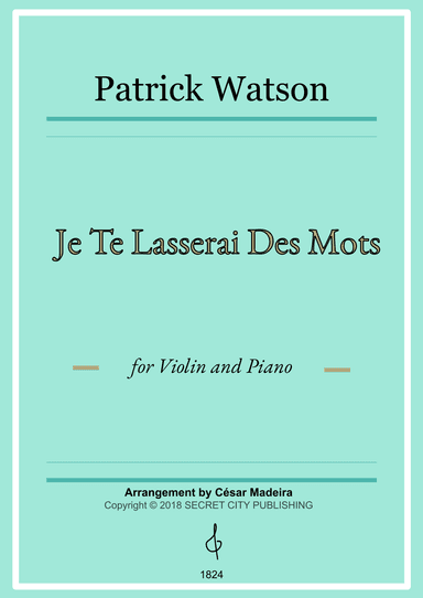 Je Te Laisserai Des Mots (arr. César Madeira)