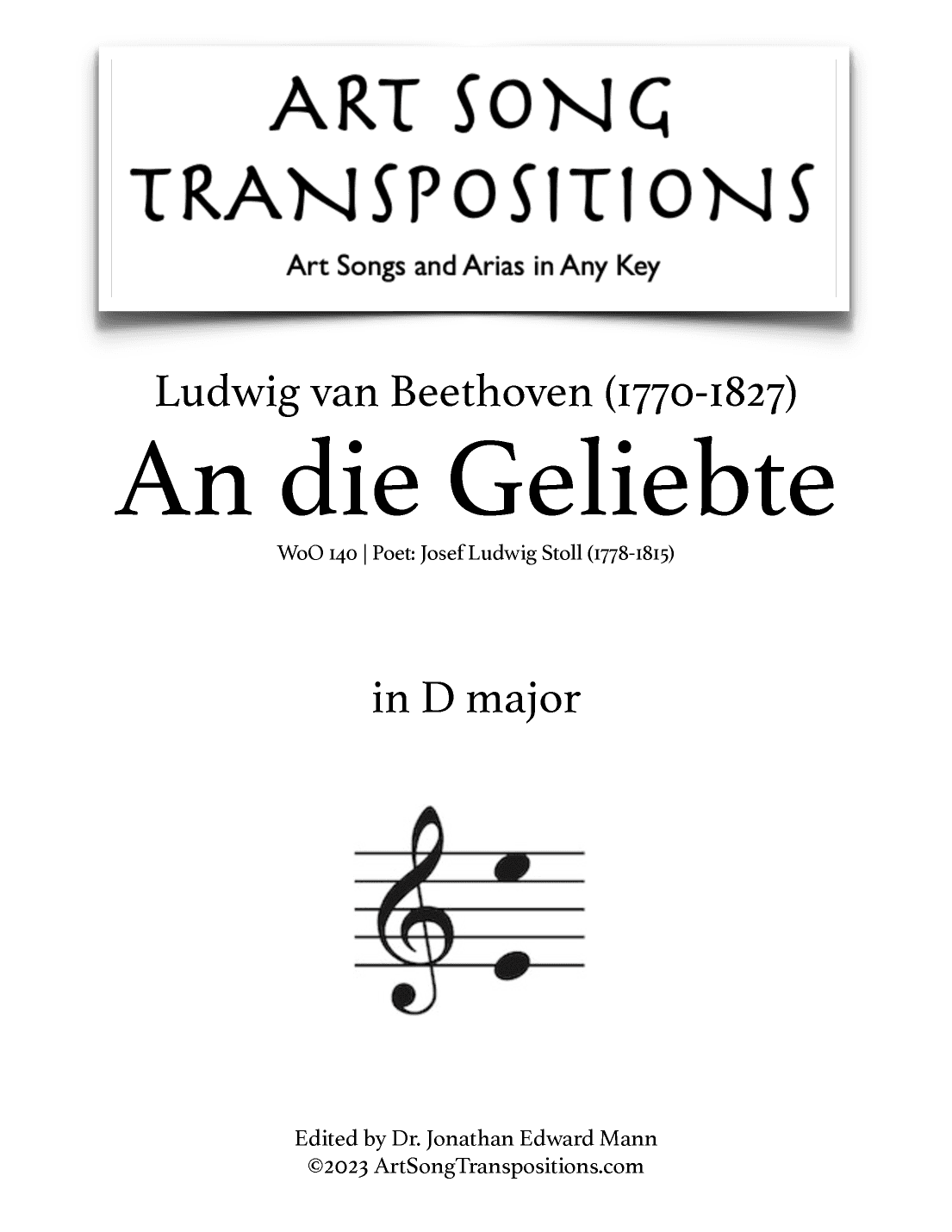 BEETHOVEN: An die Geliebte, WoO 140 (transposed to D major) (arr. ArtSongTranspositions.com)