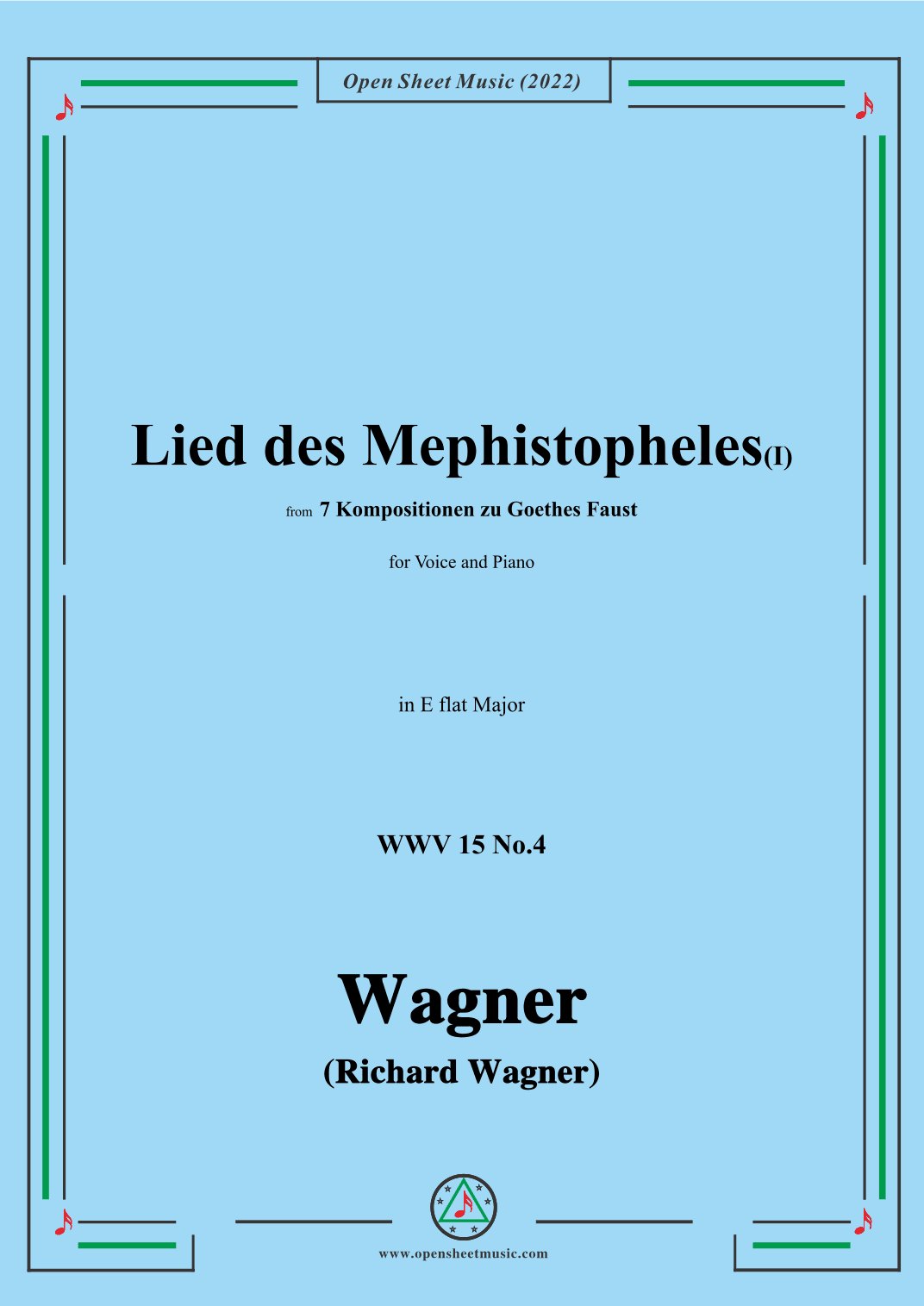 R. Wagner-Lied des Mephistopheles(I),in E flat Major,WWV 15 No.4 (arr. OSM Press)