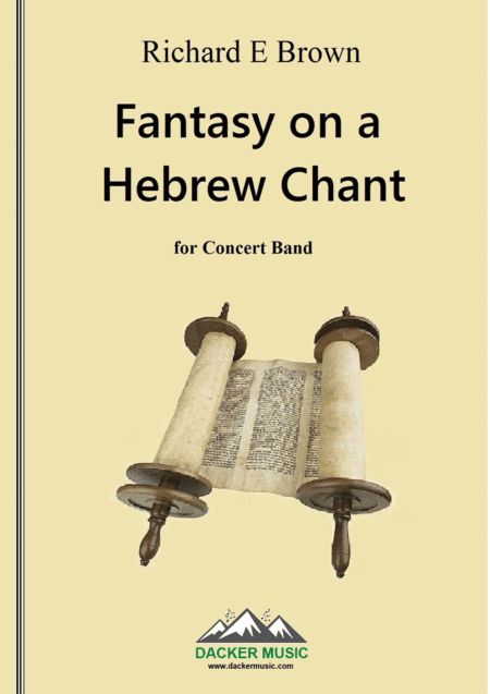 Fantasy on a Hebrew Chant (arr. Dacker Music)
