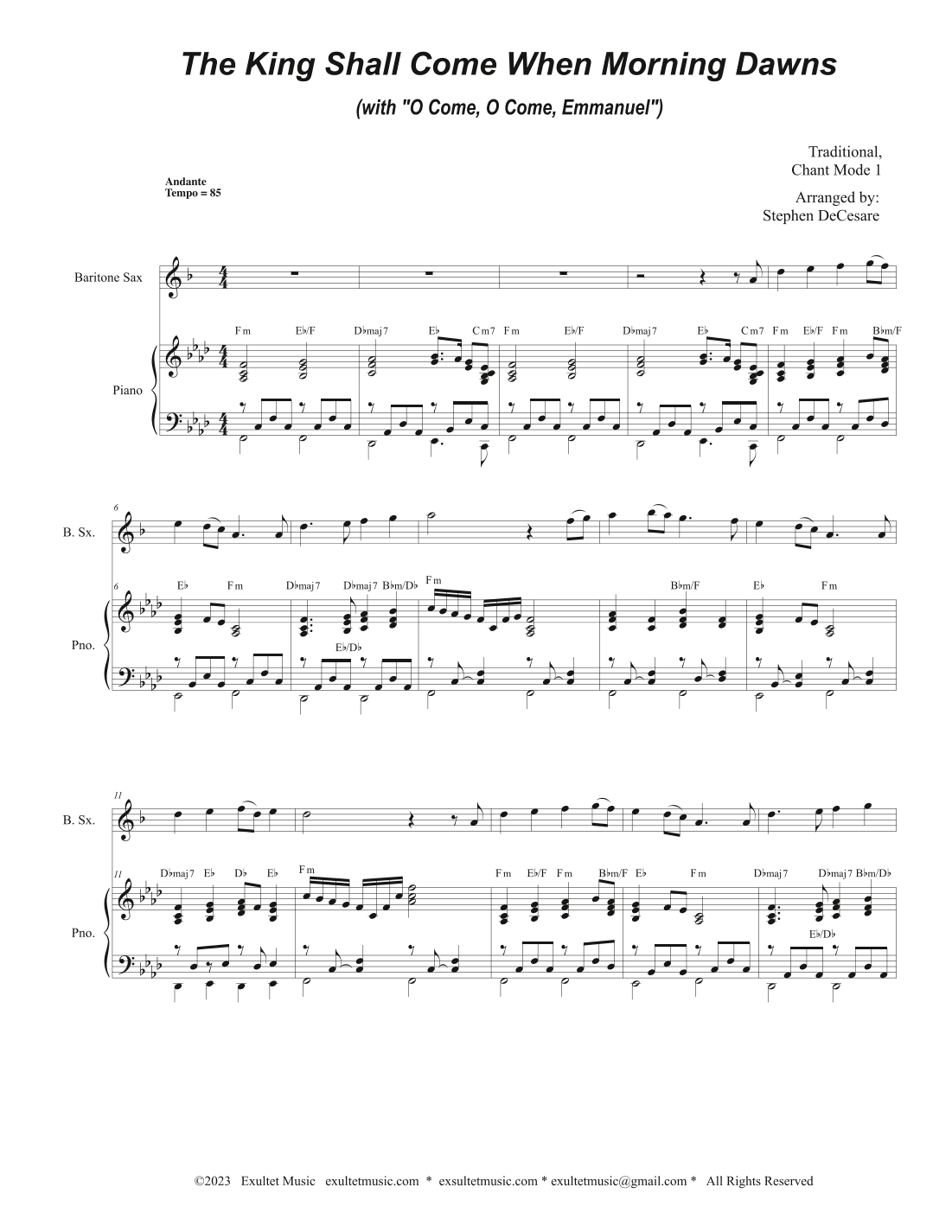 The King Shall Come When Morning Dawns (with "O Come, O Come, Emmanuel") (Baritone Sax and Piano) (arr. Stephen DeCesare)