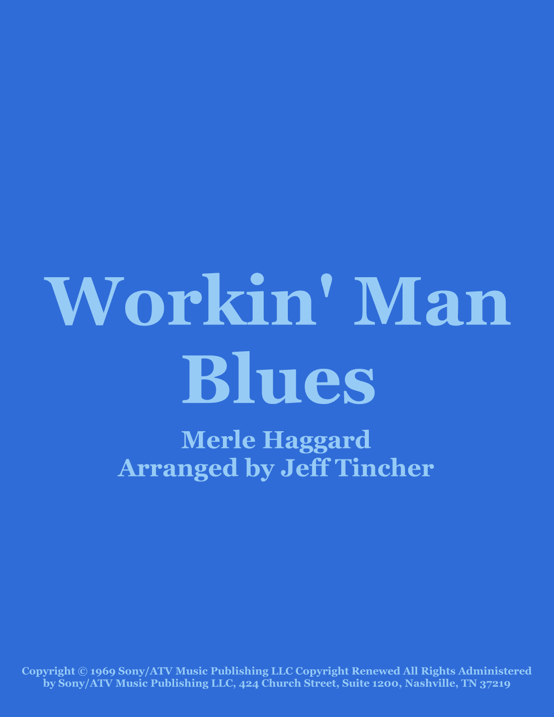 Workin' Man Blues (arr. Jeff Tincher)