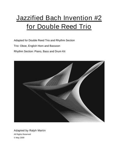 Jazzified Bach Invention #2 for Double Reed Trio (arr. Ralph Martin)