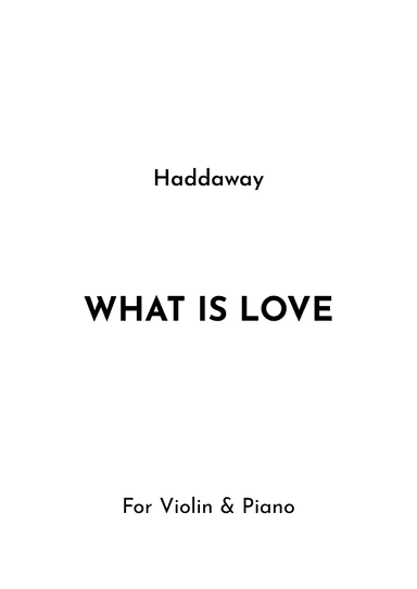 What Is Love (arr. Jireh J.)