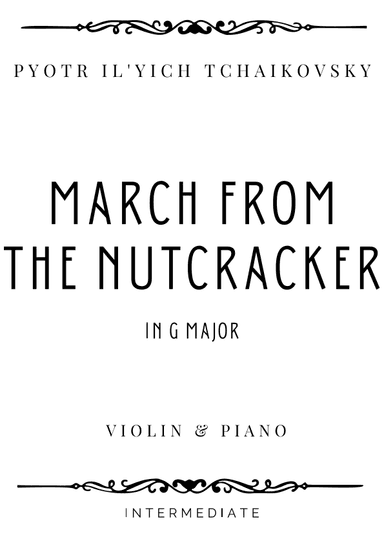 Tchaikovsky - March from The Nutcracker - Intermediate (arr. Piacere Music Sheets)