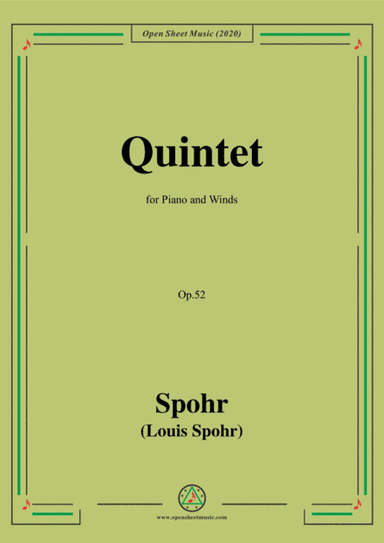 Spohr-Quintet,Op.52,for Piano and Winds (arr. MSM)