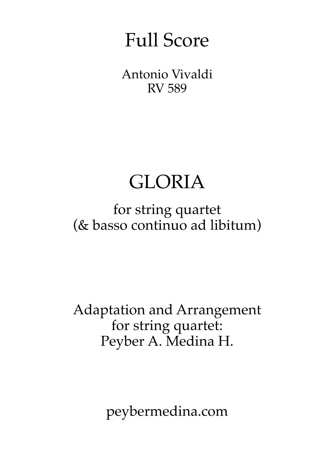 GLORIA -  Vivaldi RV 589, arranged for string quartet (arr. Peyber Augusto Medina Hidalgo)