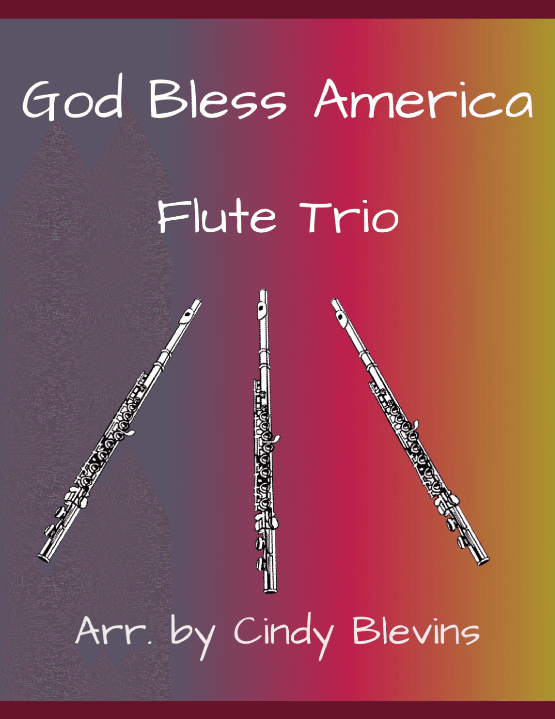God Bless America (arr. Cindy Blevins)
