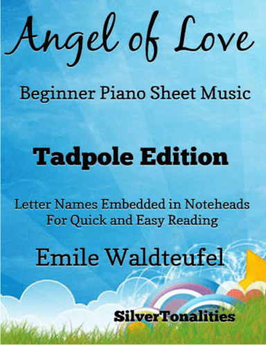Angel of Love Beginner Piano Sheet Music 2nd Edition (arr. SilverTonalities)