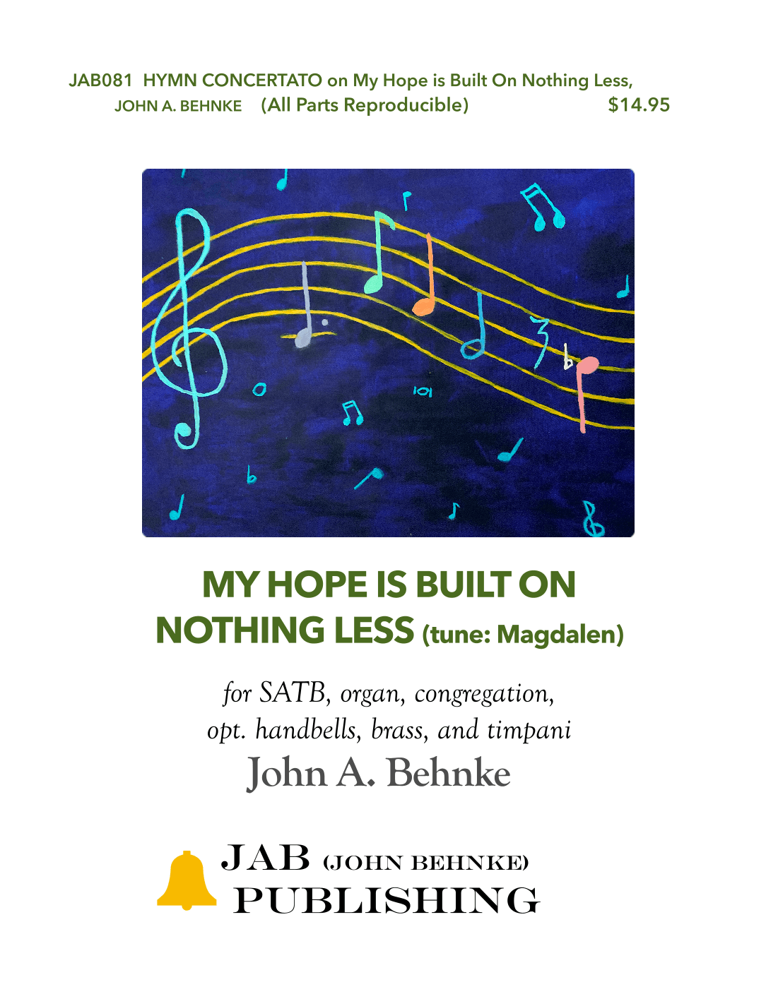 My Hope is Built on Nothing Less (Hymn Concertato)