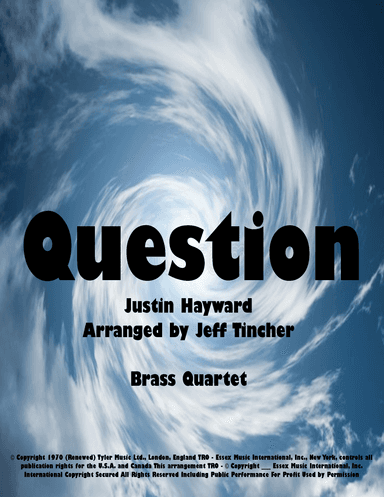 Question (arr. Jeff Tincher)