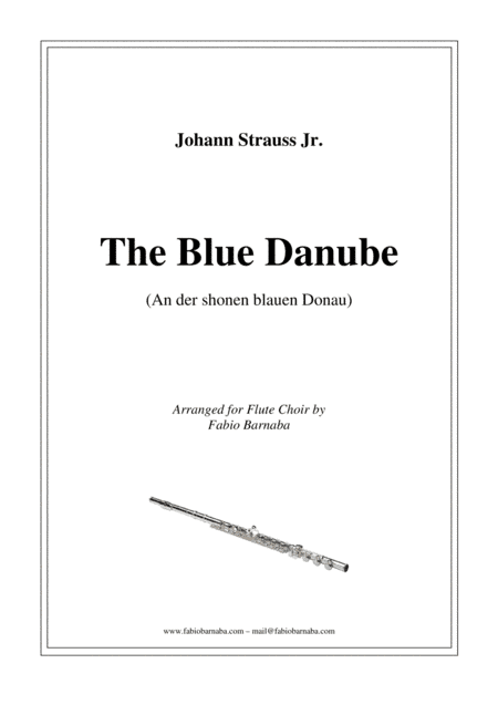 The Blue Danube (An der Shonen Blauen Donau) - Full Version for Flute Choir (arr. Fabio Barnaba)