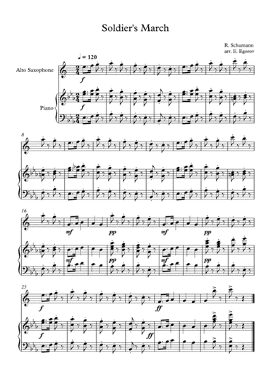 Soldier's March, Robert Schumann, For Alto Saxophone & Piano (arr. Eugene Egorov)