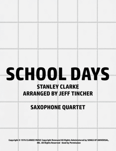 School Days (arr. Jeff Tincher)
